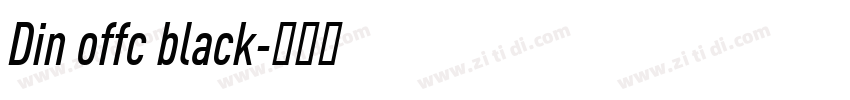 Din offc black字体转换